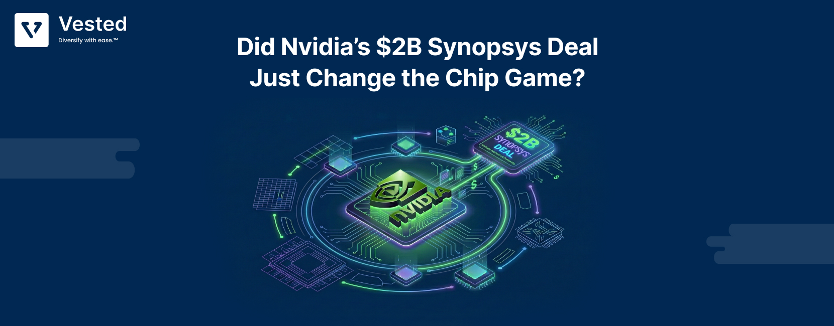 Did Nvidia’s $2B Synopsys Deal Just Change the Chip Game_