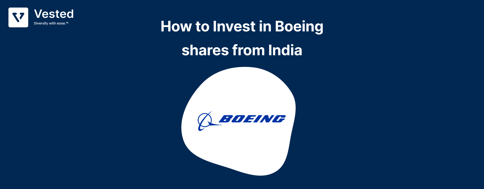 How to Invest in Boeing Stock from India: A Complete Guide