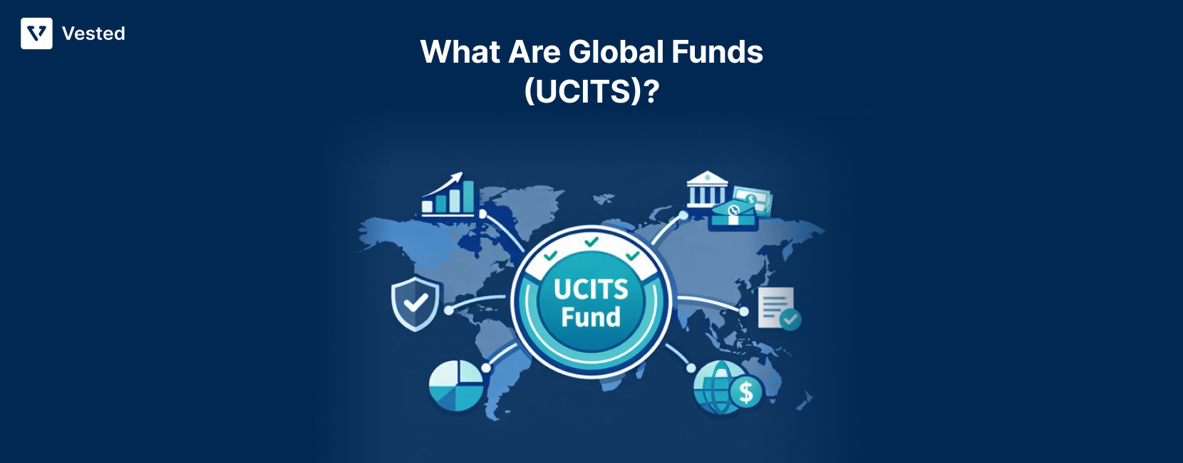 What Are Global Funds (UCITS)
