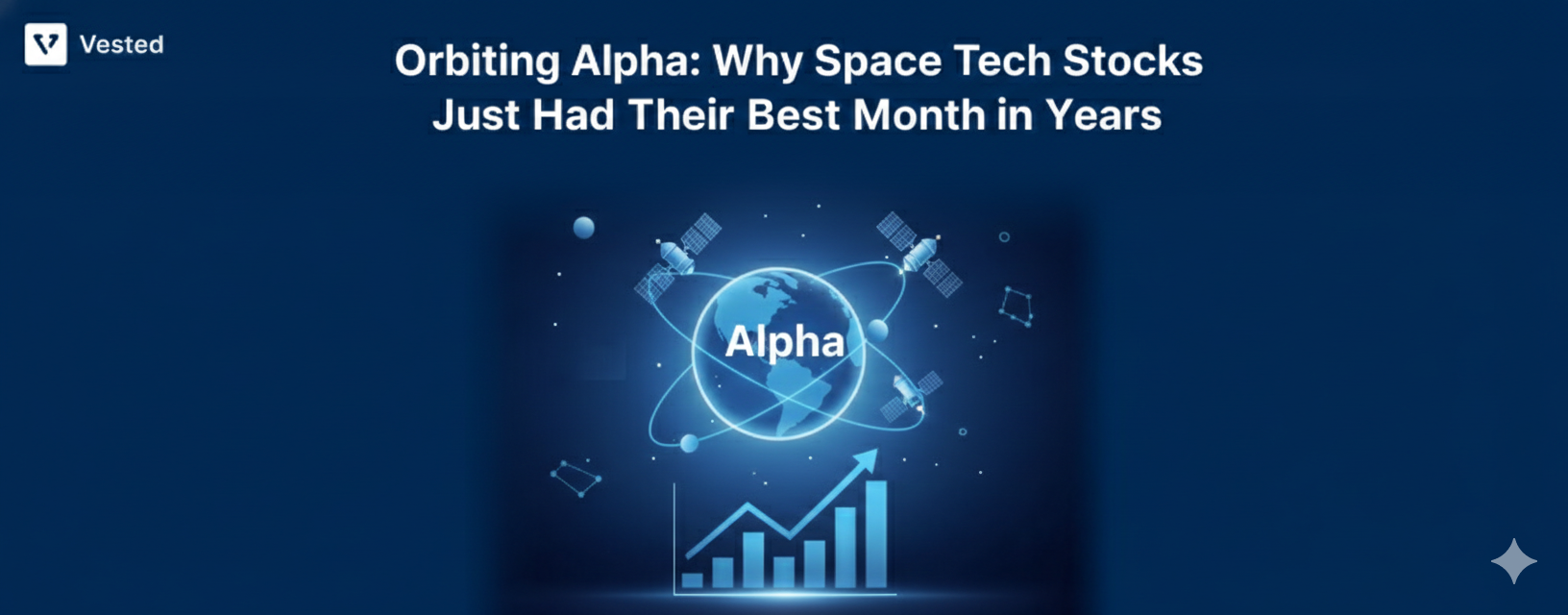 Why Space Tech Stocks Just Had Their Best Month in Years