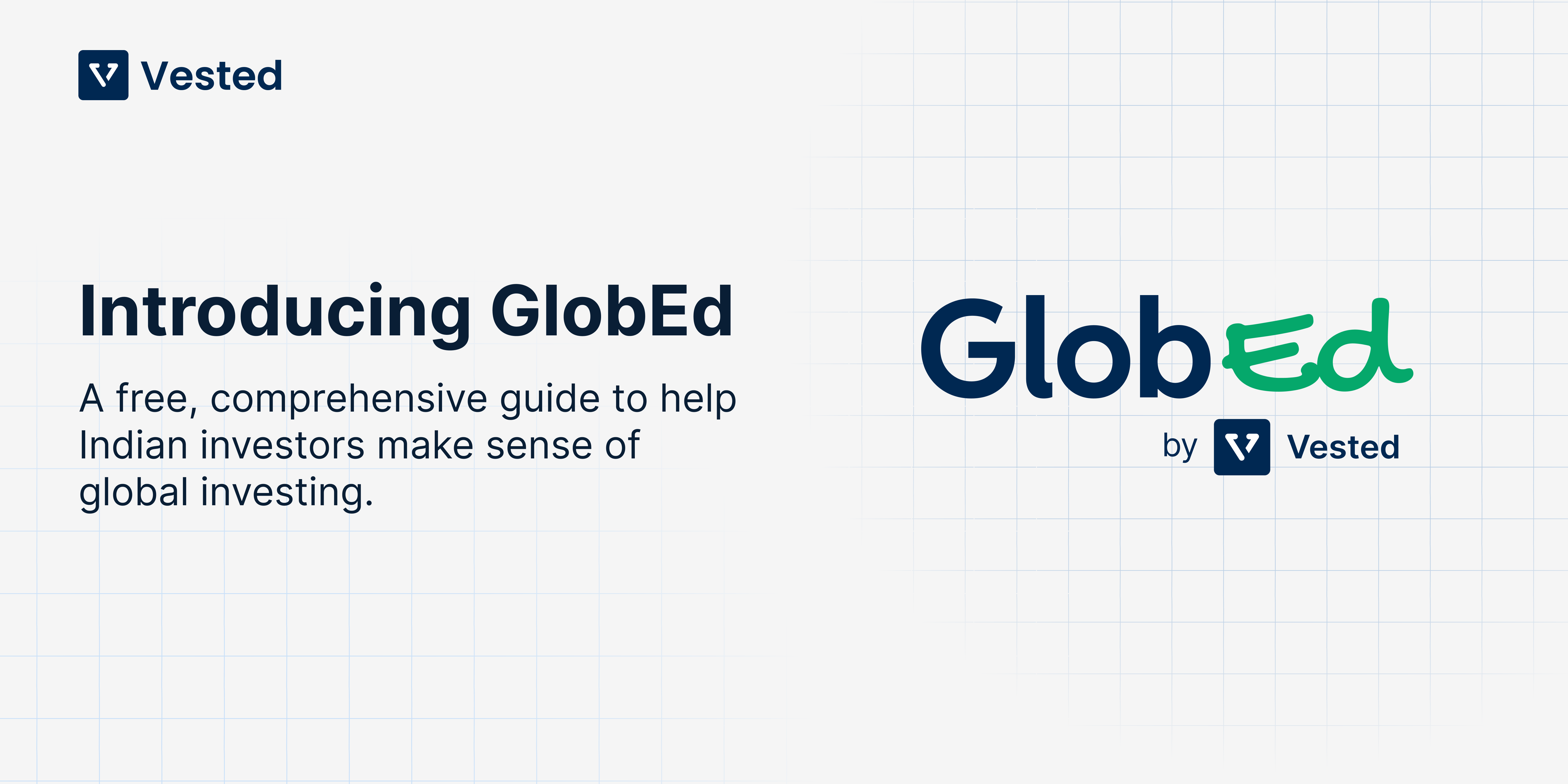 Introducing GlobEd, a free and comprehensive guide to global investing for Indians