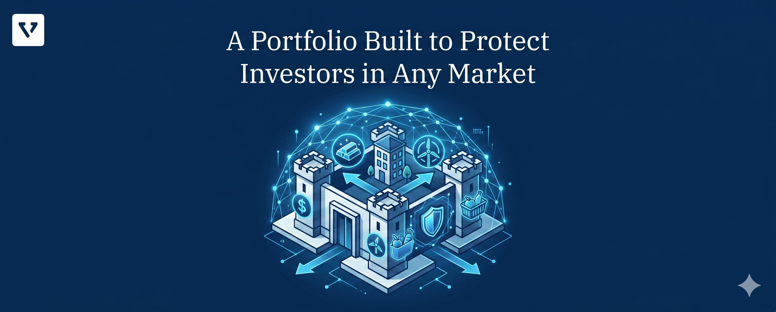 A Portfolio Built to Protect Investors in Any Market